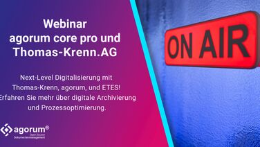 Webinar-Aufzeichnung agorum core pro, ETES GmbH und Thomas-Krenn.AG