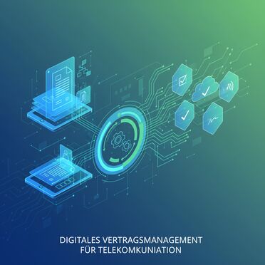 Digitales Vertragsmanagement für Telekommunikation