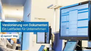 Bildschirm zeigt Software für Dokumentenmanagement, Versionierung und Digitalisierung von Geschäftsprozessen.