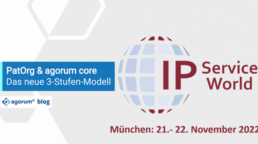 Das neue 3-Stufen-Modell von PatOrg und agorum core wird auf der IP Service World in München präsentiert.
