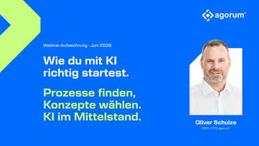 Webinar-Teaserbild: KI richtig starten mit Prozessen und Konzepten – Teil 2 der agorum® Webinar-Reihe KI im Mittelstand 2026