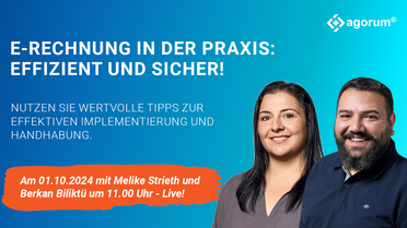 E-Rechnung Webinar Ankündigung zeigt Melike Strieth und Berkan Biliktü, die am 01.10.2024 um 11:00 Uhr Live über effektive Implementierung und Handhabung der E-Rechnung sprechen.