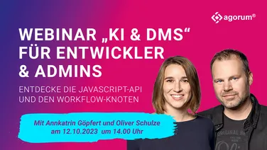 Annkatrin Göpfert und Oliver Schulze präsentieren KI und DMS Webinar für Entwickler. Vorstellung von JavaScript API und Workflow Knoten. KI-gestützte Geschäftsprozesse digitalisieren mit Open Source DMS.