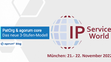 Das neue 3-Stufen-Modell von PatOrg und agorum core wird auf der IP Service World in München präsentiert.