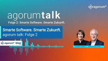 Folge 2  im Podcast für Digitalisierung von agorum: Smarte Software. Smarte Zukunft.