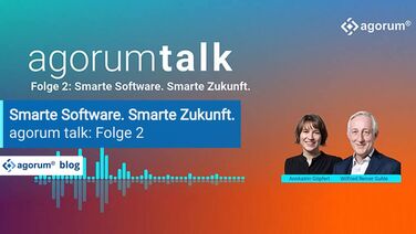 Folge 2  im Podcast für Digitalisierung von agorum: Smarte Software. Smarte Zukunft.